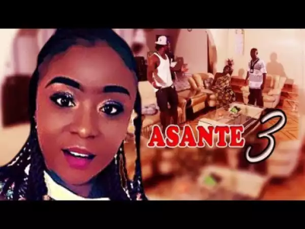 Asante Amamere 3 - Latest Ghanian Asante Akan Twi Movie